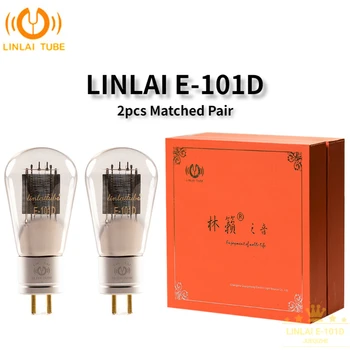 E-101D LINLAI E101D Вакуумный Ламповый Аудиоклапан Заменяет 101D WE101D Электронный Ламповый усилитель Hi-FI Аудиоусилитель Match Quad