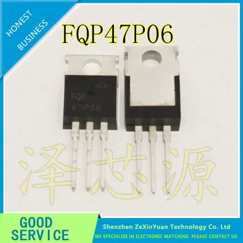 50 шт./лот FQP47P06 47P06 60V 47A TO-220 MOSFET 60V P-канальный QFET