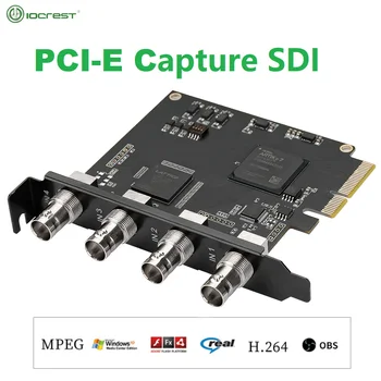 IOCREST 4-Канальная карта захвата PCIE SDI Видеокарта 1080P 60 Кадров в секунду Карта Захвата для игры в Прямом эфире